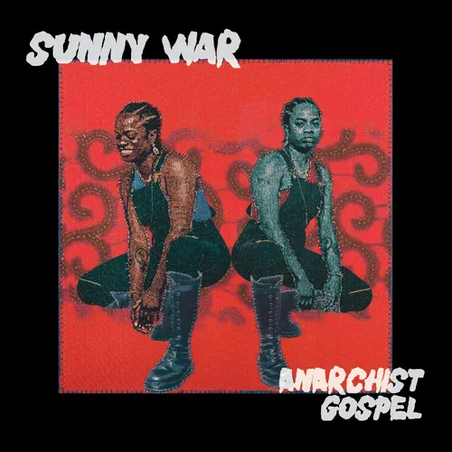 Sunny War - Anarchist Gospel vinyl record cover