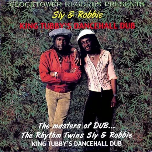 Sly & Robbie - King Tubby's Dance Hall Style Dub vinyl record cover