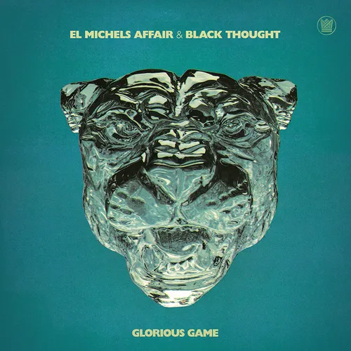 El Michels Affair & Black Thought - Glorious Game vinyl record cover