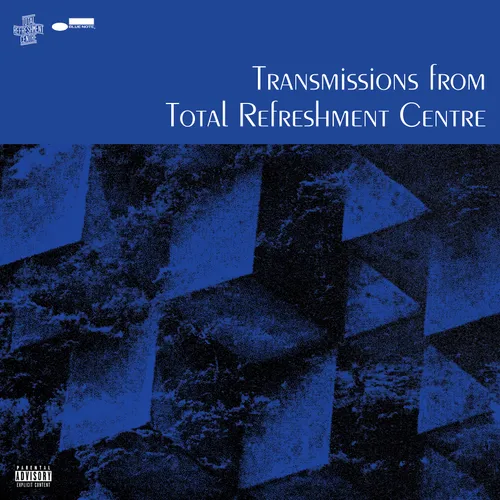 Total Refreshment Centre - Transmissions From Total Refreshment Centre vinyl record cover