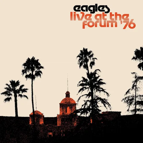 Eagles - Live at the Forum '76 vinyl record cover