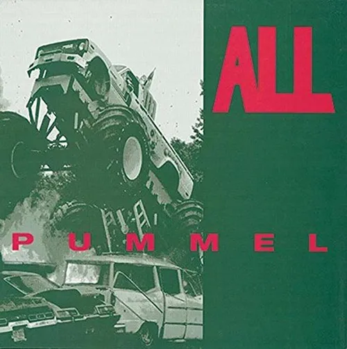 ALL - Pummel vinyl record cover
