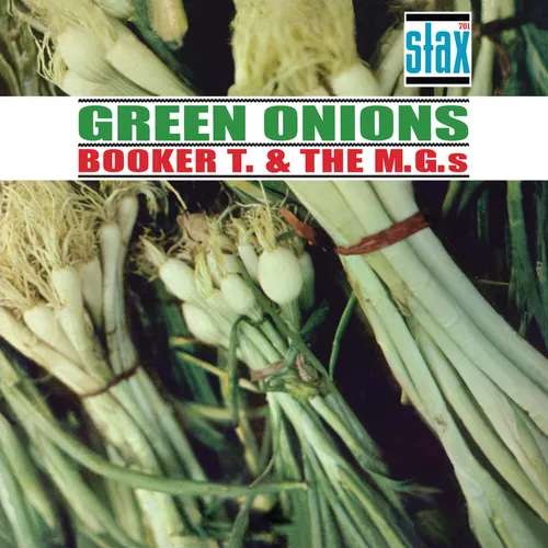 Booker T & The M.G.'s - Green Onions: Deluxe 60th Anniversary vinyl record cover
