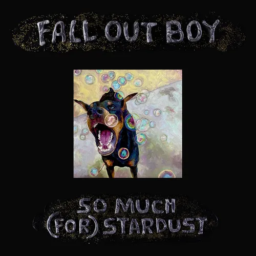 Fall Out Boy - So Much (For) Stardust vinyl record cover