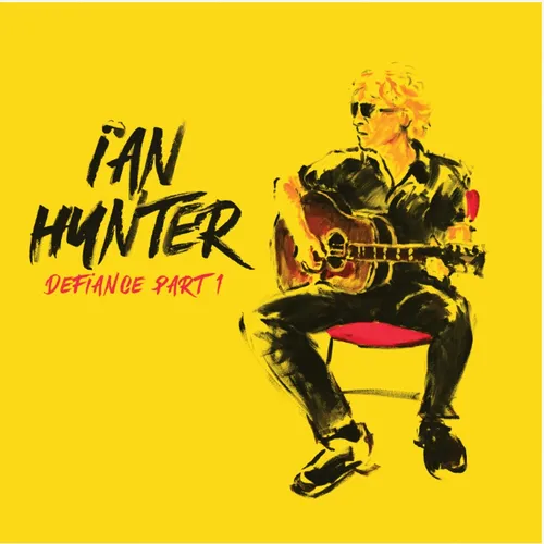 Ian Hunter - Defiance Part 1 vinyl record cover