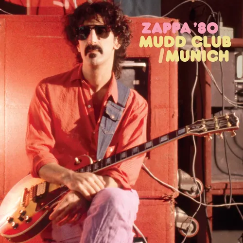 Frank Zappa - Zappa '80: Mudd Club/Munich vinyl record cover