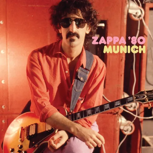 Frank Zappa - Zappa ’80: Munich vinyl record cover