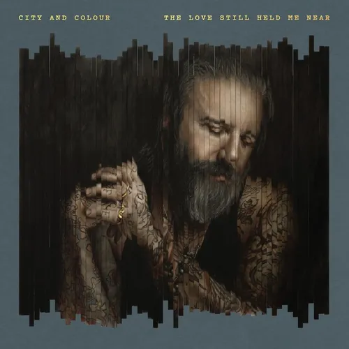 City And Colour - The Love Still Held Me Near vinyl record cover