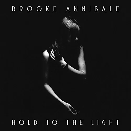 Brooke Annibale - Hold to the Light vinyl record cover