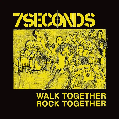 7seconds - Walk Together, Rock Together vinyl record cover