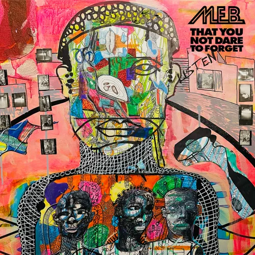M.E.B. - That You Not Dare To Forget vinyl record cover