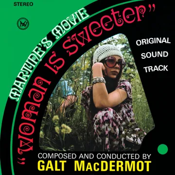 洋楽 Galt MacDermot - Woman Is Sweeter SpecialRelease | RECORD STORE DAY