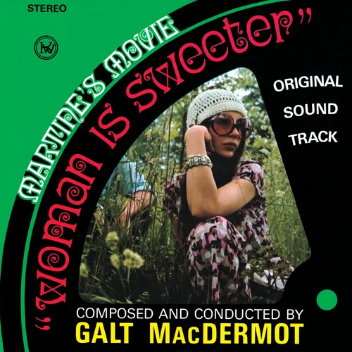 Galt Macdermot - Woman Is Sweeter vinyl record cover