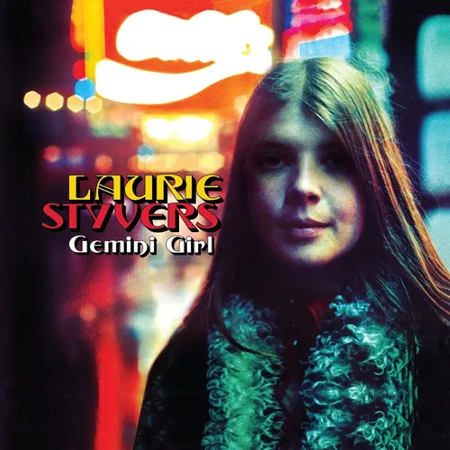 Laurie Styvers - Gemini Girl: The Complete Hush Recordings vinyl record cover