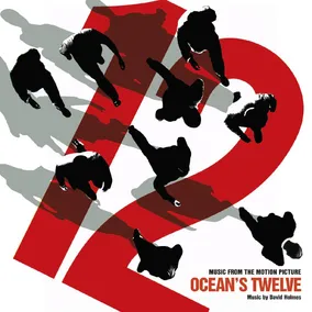 Ocean's Twelve -- Music From The Motion Picture