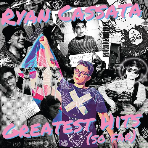 Ryan Cassata - Greatest Hits (So Far) vinyl record cover