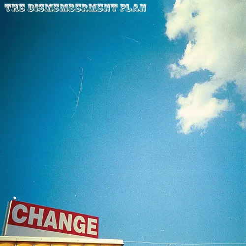 The Dismemberment Plan - Change vinyl record cover