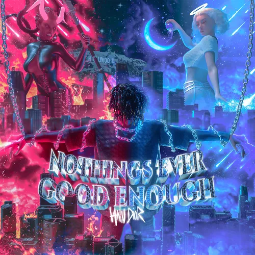 iann dior - Nothing's Ever Good Enough / I'm Gone vinyl record cover