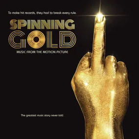 Spinning Gold (Music From The Motion Picture)
