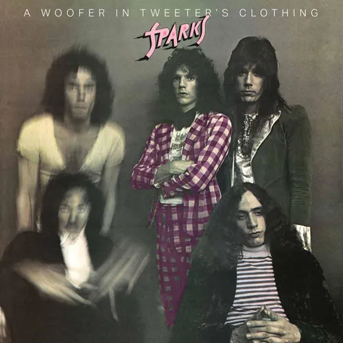 Sparks - A Woofer In A Tweeter's Clothing vinyl record cover