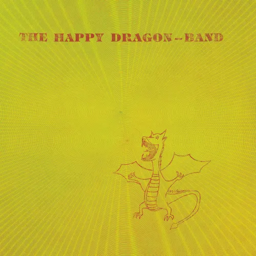 The Happy Dragon Band - Happy Dragon Band vinyl record cover