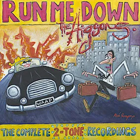 Run Me Down (The Complete 2tone Recordings)