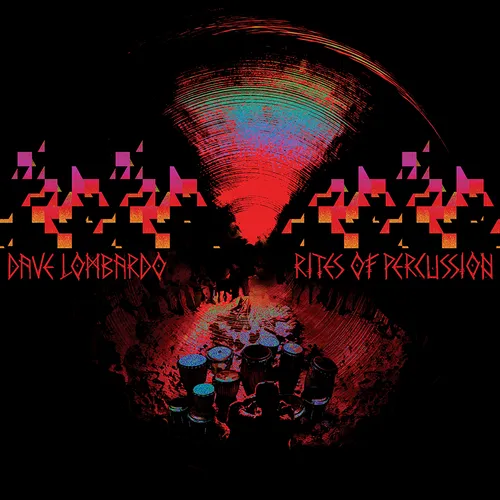 Dave Lombardo - Rites Of Percussion vinyl record cover