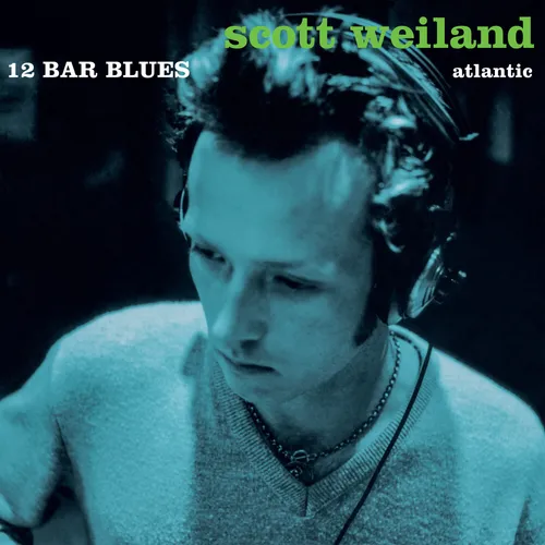 Scott Weiland - 12 Bar Blues vinyl record cover