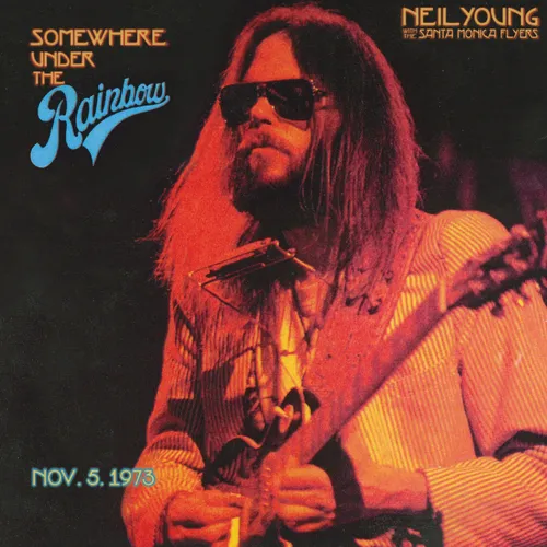 Neil Young - Somewhere Under the Rainbow 1973 vinyl record cover