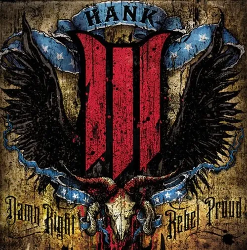 Hank III - Damn Right Rebel, Rebel Proud vinyl record cover