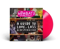 Proudly Present... A Guide to Love, Loss & Desperation: 15 Anniversary Edition