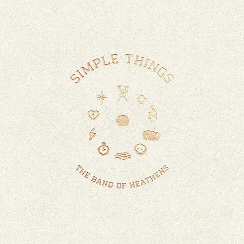 The Band of Heathens - Simple Things vinyl record cover