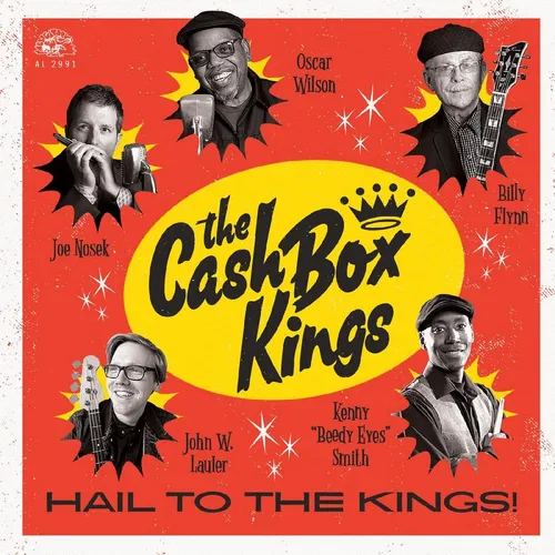 The Cash Box Kings - Hail To The Kings! vinyl record cover