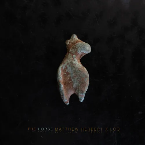 Matthew Herbert and London Contemporary Orchestra - The Horse vinyl record cover