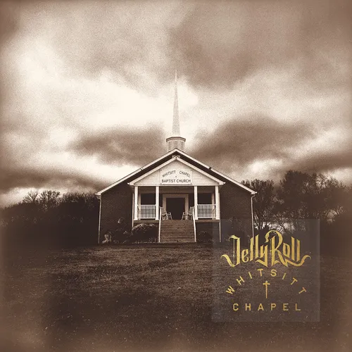Jelly Roll - Whitsitt Chapel vinyl record cover