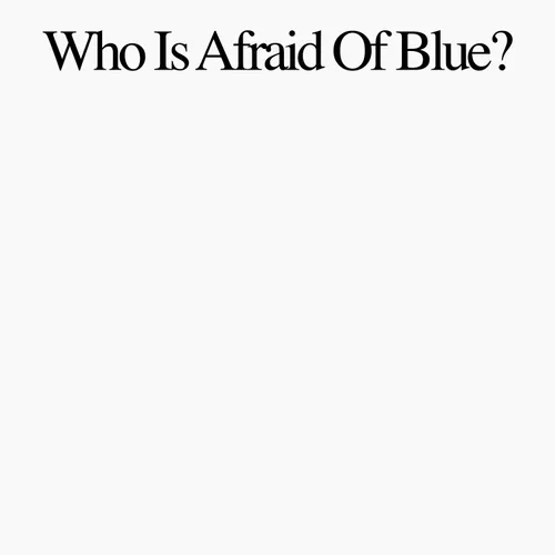 Purr - Who Is Afraid Of Blue? vinyl record cover