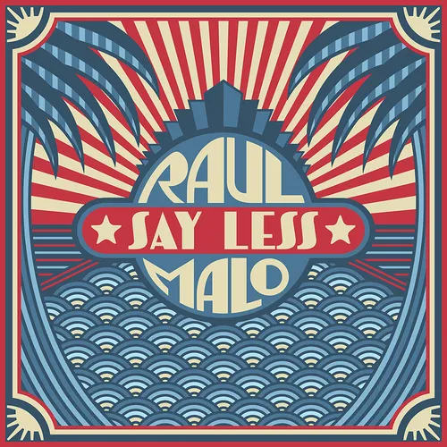 Raul Malo - Say Less vinyl record cover