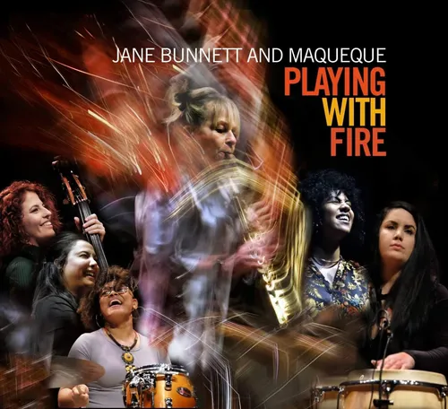 Jane Bunnett and Maqueque - Playing With Fire vinyl record cover
