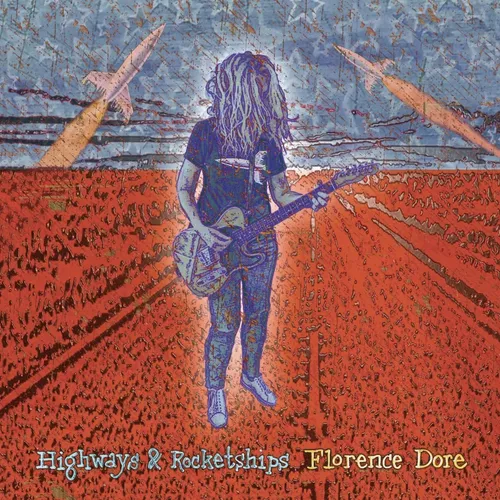 Florence Dore - Highways & Rocketships vinyl record cover