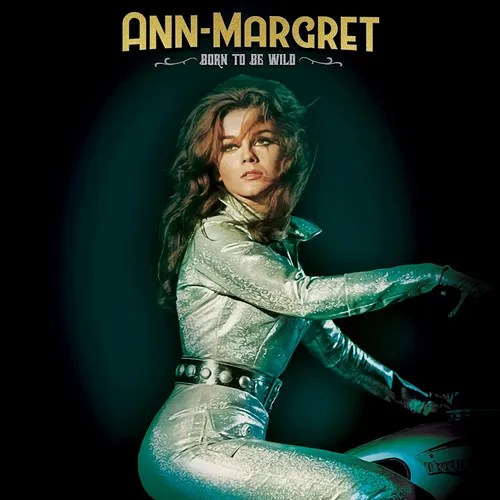 ANN-MARGRET - Born To Be Wild vinyl record cover