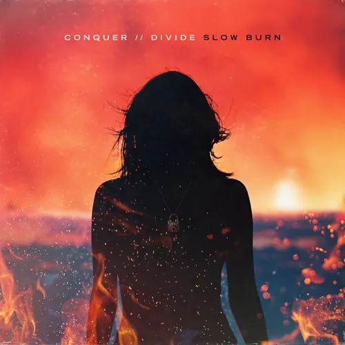 Conquer Divide - Slow Burn vinyl record cover