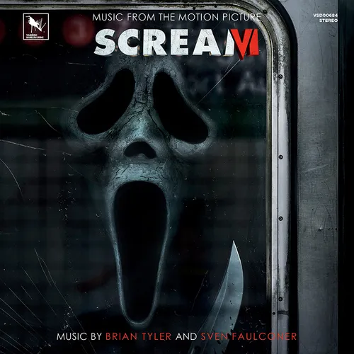 Brian Tyler &amp; Sven Faulconer - Scream VI (Music From the  Motion Picture)