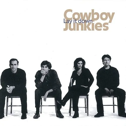 Cowboy Junkies - Lay It Down vinyl record cover