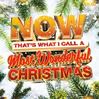 Now That's What I Call A Most Wonderful Christmas