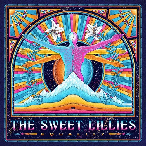 The Sweet Lillies - Equality vinyl record cover