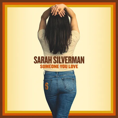 Sarah Silverman - Someone You Love [LP]