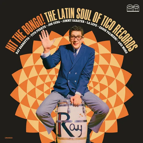 Various Artists - Hit The Bongo! The Latin Soul of Tico Records vinyl record cover