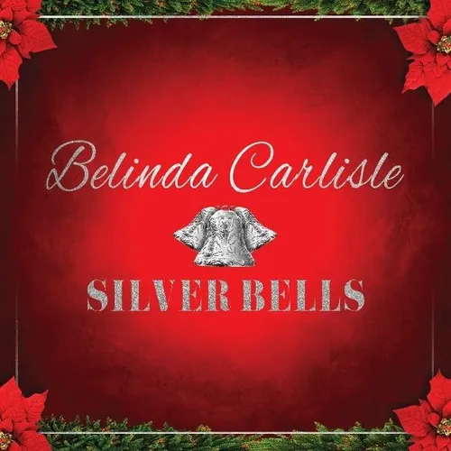 Belinda Carlisle - Silver Bells vinyl record cover