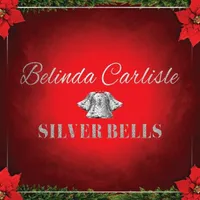 Belinda Carlisle - Silver Bells [Silver Vinyl Single]