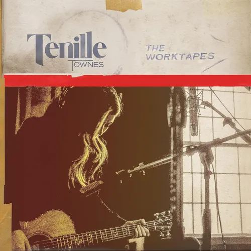 Tenille Townes - The Worktapes [LP]